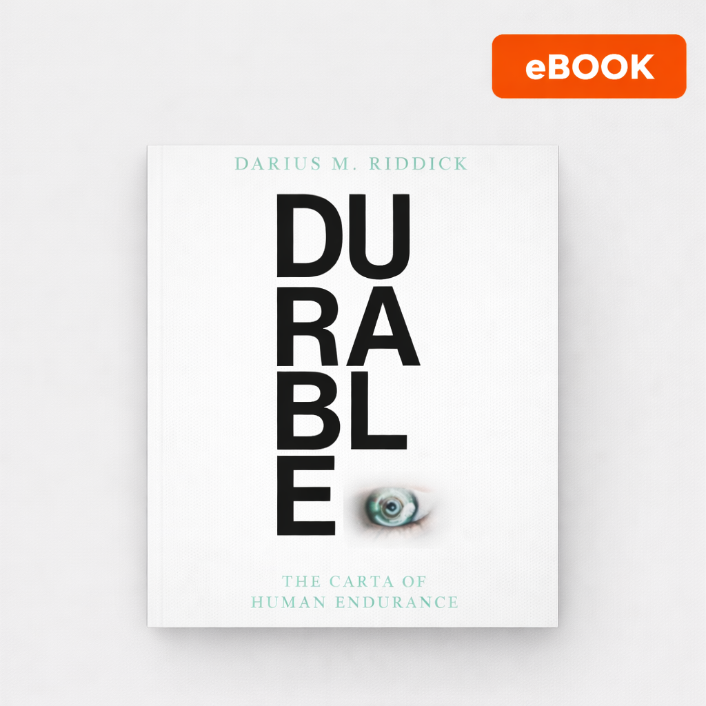 Project DURABLE: The Carta of Human Endurance eBook
